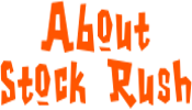 About Stock Rush